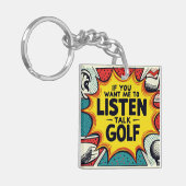 Wenn du mir Gewollt hast, mir ein Golfgeschenk anz Schlüsselanhänger (Vorderseite links)