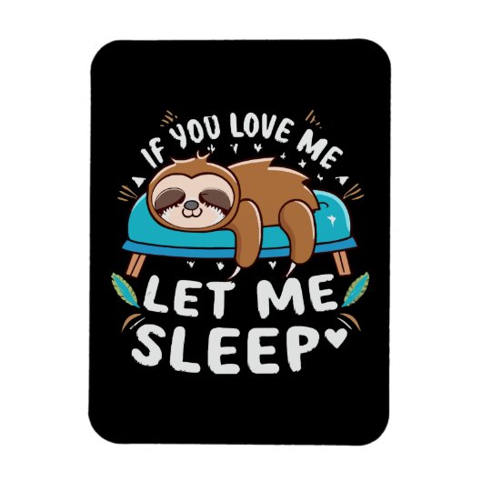 Wenn du mir Liebe Lasse Magnet (Vertikal)