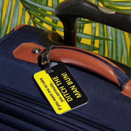 Wenn du mir will, dich ernst zu nehmen Mann brennt Gepäckanhänger (Vorderseite Insitu 1)