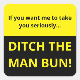 Wenn du mir will, dich ernst zu nehmen Mann brennt Quadratischer Aufkleber