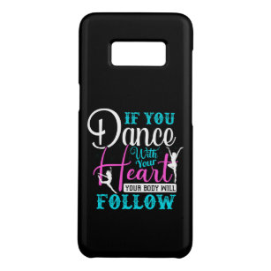 Wenn du mit deinem Herzen tanzst Case-Mate Samsung Galaxy S8 Hülle
