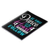 Wenn du mit deinem Herzen tanzst Notizblock (Linke Seite)