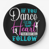 Wenn du mit deinem Herzen tanzst Pappteller (Vorderseite)