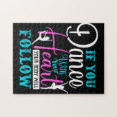 Wenn du mit deinem Herzen tanzst Puzzle (Horizontal)