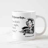 Wenn du nicht abgekaut bist, ist es nicht passiert Jumbo-Tasse (Rechts)