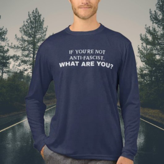 Wenn du nicht antifaschistisch bist, was bist du d Tri-Blend shirt
