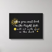 Wenn du nicht auf der rechten Seite schauen kannst Leinwanddruck (Vorderseite)