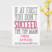 Wenn du nicht erfolgreich bist, lustige Mama zum G Karte (Gelbe Blume)