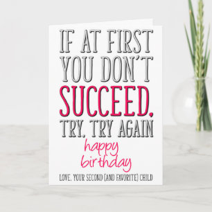 Wenn du nicht erfolgreich bist, lustige Mama zum G Karte