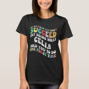 Wenn du nicht erfolgreich bist, versuche zu versuc T-Shirt