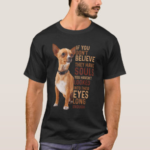 Wenn du nicht glaubst, dass sie das hätten tun sol T-Shirt