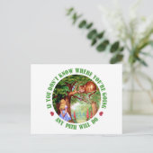 WENN DU NICHT MACHST, WO DU GEHST, WIRD JEDER WEG POSTKARTE (Stehend Vorderseite)