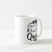 Wenn du nicht nett sein kannst, sei ruhig kaffeetasse (VorderseiteRechts)