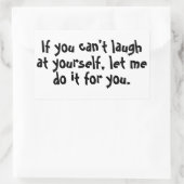 Wenn du nicht über dich lachen kannst rechteckiger aufkleber (Tasche)