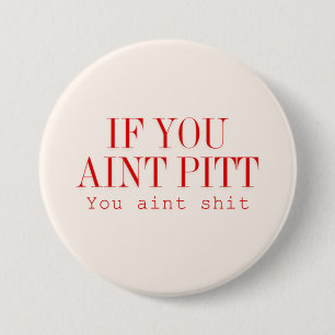 Wenn du Pitt stöhnst... Button