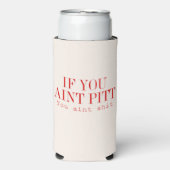 Wenn du Pitt stöhnst... Selters Dosenkühler (Seltzer Vorderseite)