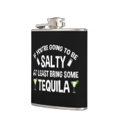 Wenn du salzig sein willst, bringe wenigstens Tequ Flachmann (Links)