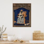 Wenn du sang, verschiebe mir ein Baby Poster (Küche)