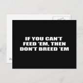 Wenn du sie nicht füttre, dann züchtige sie nicht postkarte (Vorne/Hinten)