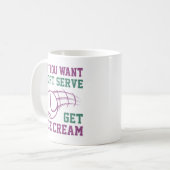 Wenn du Soft Serve willst, hol dir Eis Kaffeetasse (Vorderseite Links)
