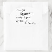 Wenn du stolperst, mache es zum Teil des Tanzes Ovaler Aufkleber (Tasche)