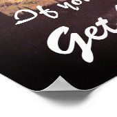 "WENN DU STUMULIERST, BIST WIEDER ZURÜCK" POSTER (Ecke)