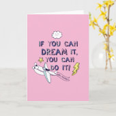 Wenn du träumst, kannst du es tun karte (Gelbe Blume)