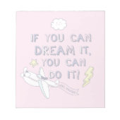 Wenn du träumst, kannst du es tun notizblock (Vorderseite)