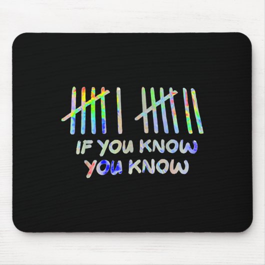 Wenn du weißt, weißt du 67 Sechs Sieben Meme Mousepad (Vorne)