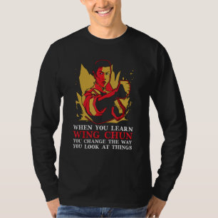 Wenn du Wing Chun Sport Martial Fighter lernst, ge T-Shirt