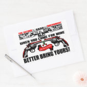 Wenn du zu mir kommst: Bringe besser deine mit! Rechteckiger Aufkleber (Umschlag)