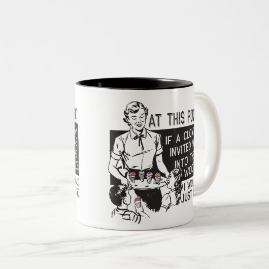 Wenn ein Clown mich einlud Zweifarbige Tasse (VorderseiteRechts)