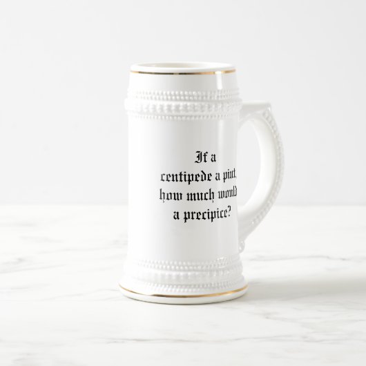 Wenn ein Hundertfüßer ein halbes Liter, Bierglas (VorderseiteRechts)