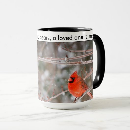 Wenn ein Kardinal erscheint, ist ein geliebtes man Tasse (VorderseiteRechts)