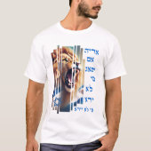 Wenn ein Löwe brüllt, wer wird dann keine Angst ha T-Shirt (Vorderseite)