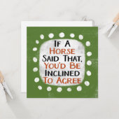 Wenn ein Pferd diese Grußkarte gesagt hat Karte (Vorderseite/Rückseite Beispiel)