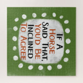 Wenn ein Pferd gesagt hat, dass Jigsaw Puzzle (Horizontal)