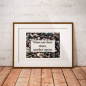 Wenn eine Tür geschlossen wird, öffnet eine andere Poster