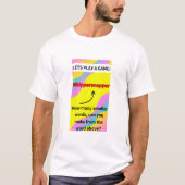 Wenn EINZIGARTIG IST, WAS DU WILL, HIER IST ES! T-Shirt (Vorderseite)