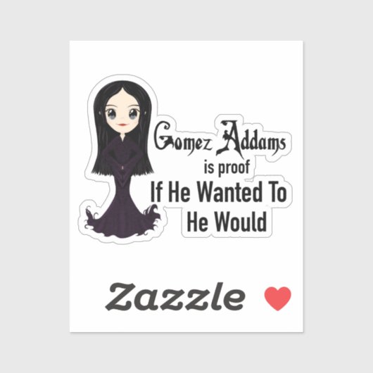 Wenn er auf Aufkleber Gewollt hat (Blatt)