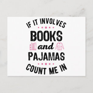 Wenn es Bücher und Pyjamas beinhaltet Buchliebhabe Feiertagspostkarte