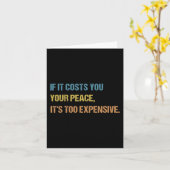 Wenn es dir deinen Frieden kostet, ist es zu teuer Karte (Gelbe Blume)