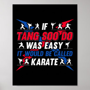 Wenn es einfach wäre, würde es Karate nennen - Fun Poster