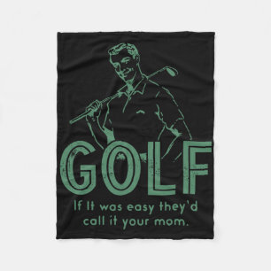 Wenn es einfach wäre, würden sie es Ihre Mama nenn Fleecedecke