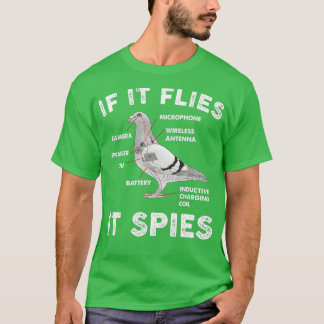 Wenn es fliegt, spioniert es Tauben Anatomie Bird T-Shirt