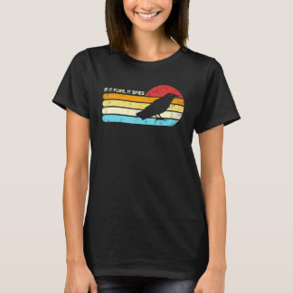 Wenn es fliegt, spioniert es Verschwörung Theoreti T-Shirt