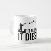 Wenn es fliegt, stirbt es kaffeetasse (Vorderseite Links)