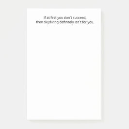 Wenn es Ihnen zunächst nicht gelingt, dann........ Post-it Klebezettel