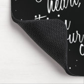 Wenn es in Ihrem Herzen ist, ist es in Ihrem Mousepad (Ecke)