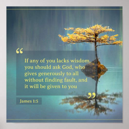 Wenn es jemandem von Ihnen an Weisheit fehlt, soll Poster (Vorne)